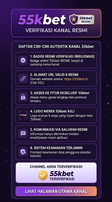 Kanal Resmi Unduh APK 55kbet untuk Pengguna Android